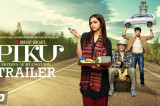 PIKU Official Trailer | Amitabh Bachchan, Deepika Padukone, Irrfan Khan