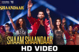 Shaam Shaandaar – Official Video | Shaandaar | Shahid Kapoor & Alia Bhatt | Amit Trivedi