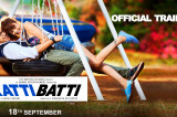 Katti Batti Trailer | Imran Khan & Kangana Ranaut | In Cinemas Sept.18