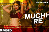 Muchhi Re Video Song | VEERAPPAN | Sandeep Bharadwaj | Jeet Gannguli | T-Series