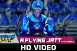 A Flying Jatt – Title Track | Tiger Shroff & Jacqueline Fernandez | Sachin Jigar | Mansheel| Raftaar