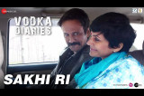 Sakhi Ri | Vodka Diaries | Kay Kay, Raima Sen & Mandira Bedi | Ustad Rashid Khan & Rekha Bhardwaj
