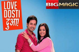 Lohri celebration and Shiv-Gauri’s romantic moments next in BIG Magic’s Love Dosti Dua