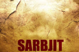 Sarbjit first poster: The first look of Randeep Hooda and Aishwarya Rai Bachchan’s film looks intriguing!