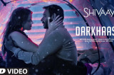 DARKHAAST Video Song | SHIVAAY | Arijit Singh & Sunidhi Chauhan | Ajay Devgn | T-Series