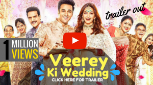 Veerey-ki-wedding-trailer